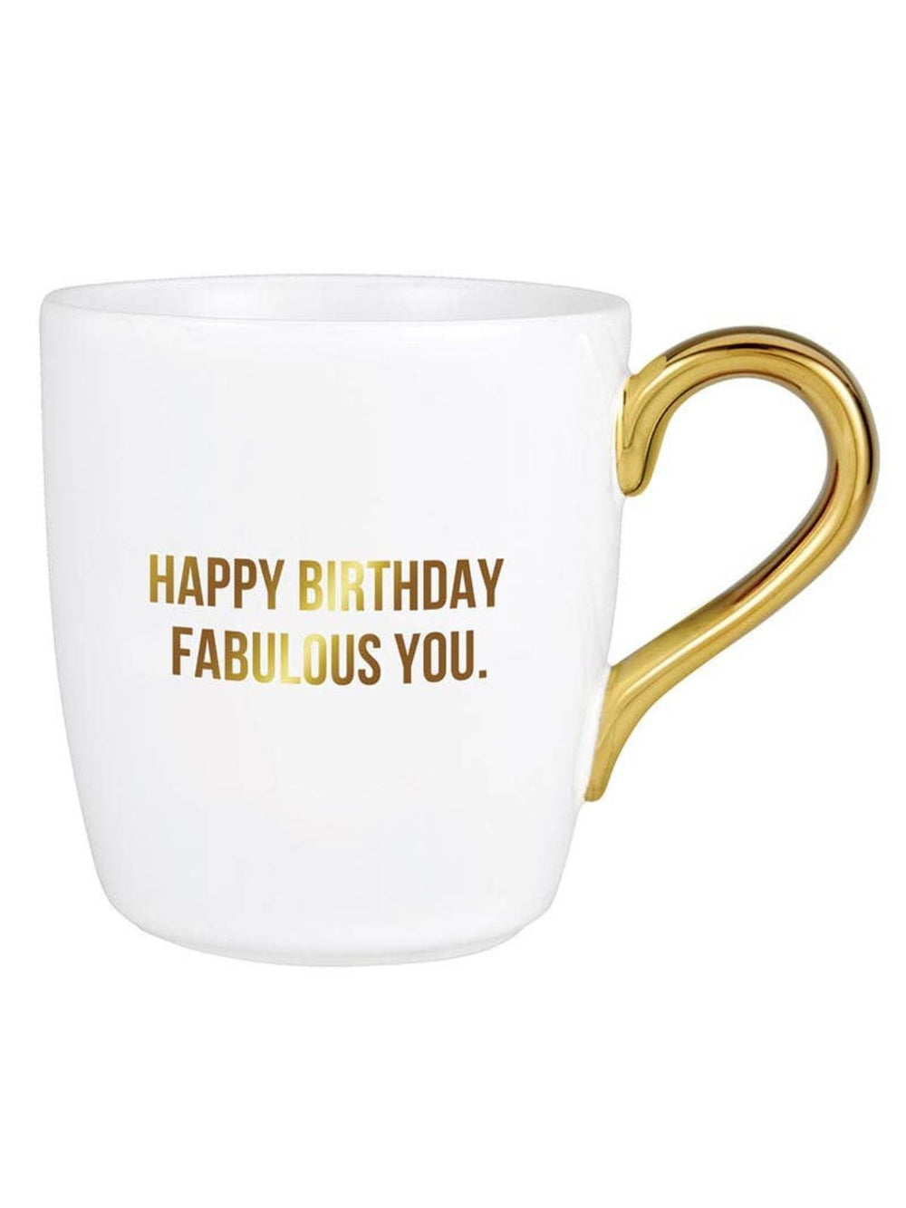 Happy Birthday Fabulous You Mug
